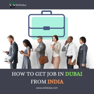 Hew to get job in Dubai from India