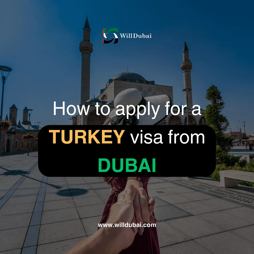 How to apply for Turkey visa from Dubai
